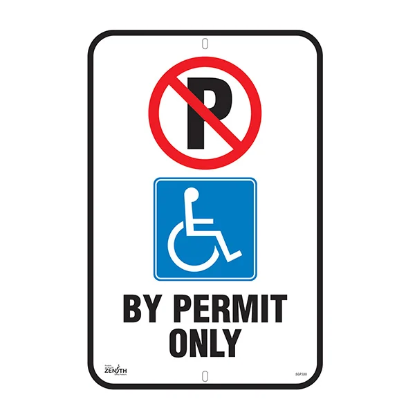 By Permit Only Sign - 12" x 18" - Aluminum - English