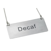 Winco SGN-202 Beverage Chain Sign Decaf