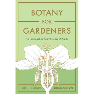 Botany for Gardeners