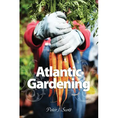 Atlantic Gardening