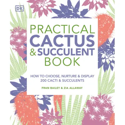 Practical Cactus and Succulent Book