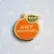 PRONOUN ORANGE PIN ANY