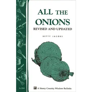 All The Onions: Storey's Country Wisdom Bulletin