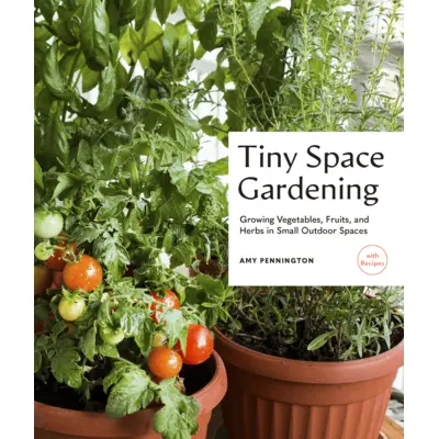Tiny Space Gardening