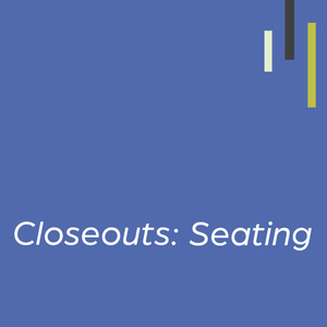 Closeouts- Seating
