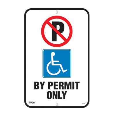 By Permit Only Sign - 12" x 18" - Aluminum - English