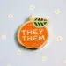 Enamel Pronoun Pins