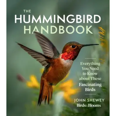 The Hummingbird Handbook
