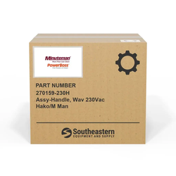 Minuteman - 270159-230H - Assy-Handle, Wav 230Vac Hako/M Man