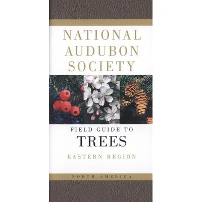 Field Guide to North American Trees
