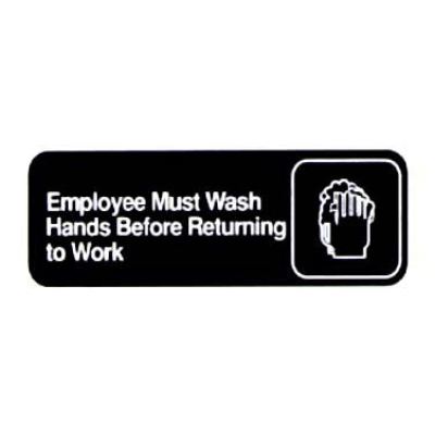 Vollrath 4530 Employees Must Wash Hands Before Returning to Work Sign 3" X 9"