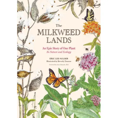 Milkweed Lands