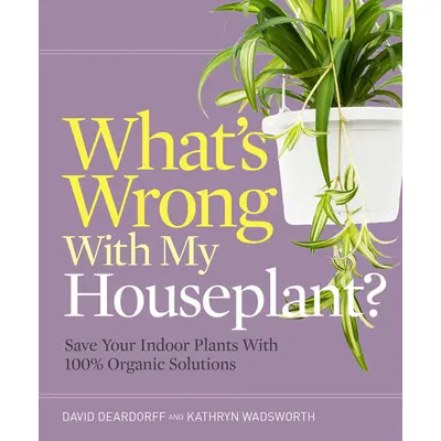 What’s Wrong with my Houseplant