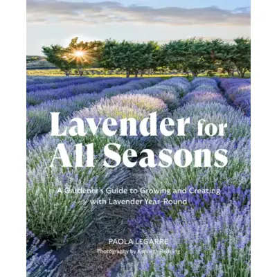 Lavender For All Seasons